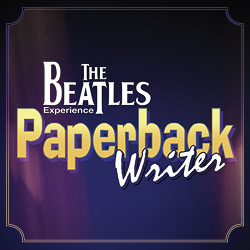 Paperback Writer | The Beatles Experience