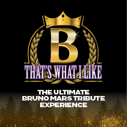 That's What I Like - The Ultimate Bruno Mars Experience